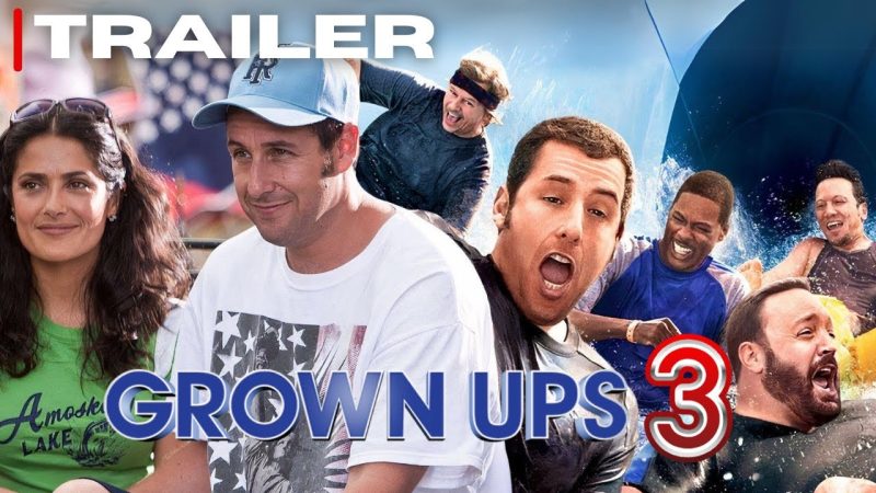 Is There a Grown Ups 3 Movie Getting Made? New Speculation Explained